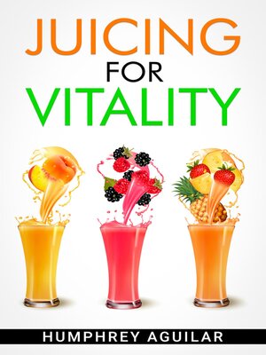 cover image of JUICING FOR VITALITY